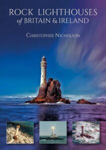 Rock Lighthouses of Britain and Ireland book cover