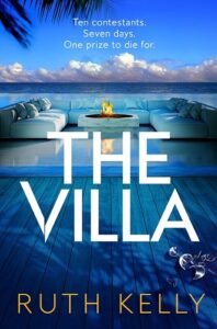 The Villa by Ruth Kelly